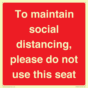 To maintain social distancing, please do not use this seat
